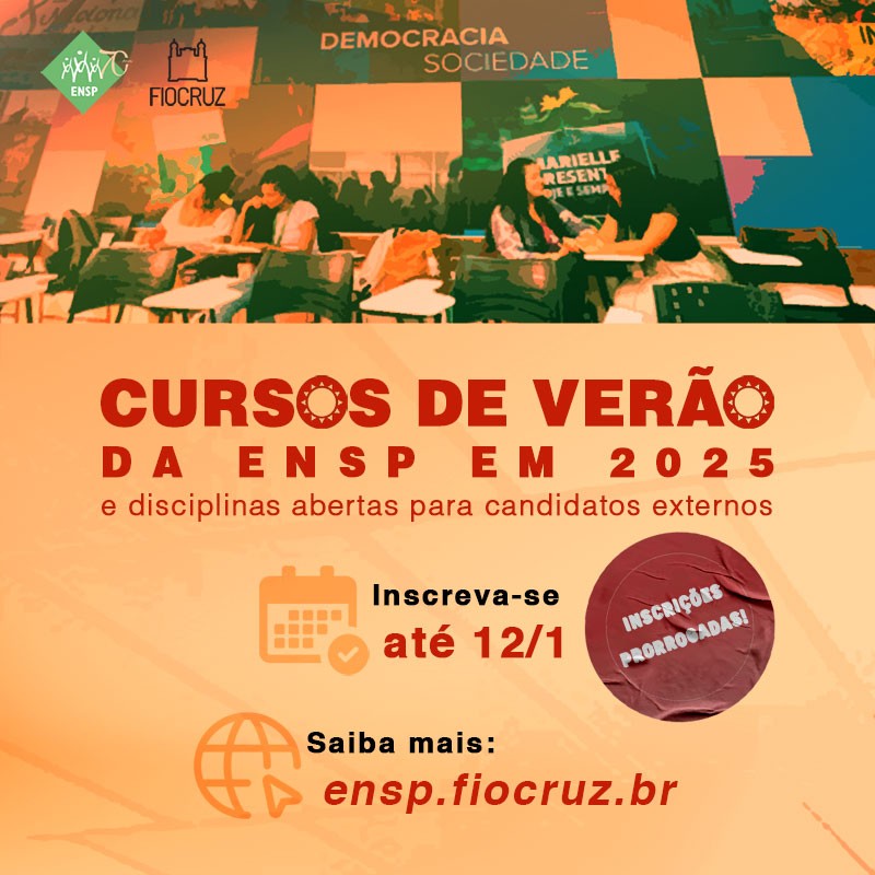 Disciplinas de verão da Ensp: inscrições prorrogadas até 12/1