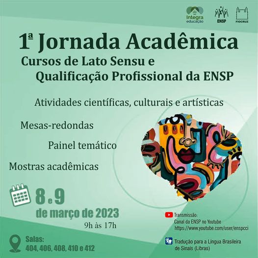 Ensp promove 1ª Jornada Acadêmica dos Cursos de Lato Sensu e Qualificação Profissional