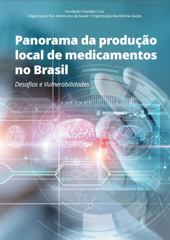 Fiocruz e Opas lançam livro sobre desafios da produção de medicamentos no Brasil