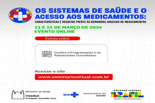 Seminário internacional discute o acesso a medicamentos pelos sistemas de saúde