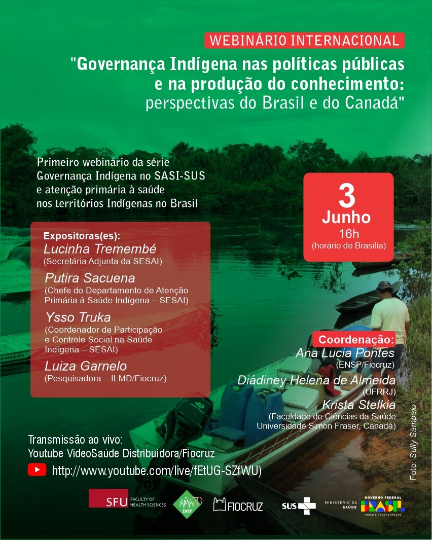 Em parceria com Universidade Simon Fraser, Escola Nacional de Saúde Pública da Fiocruz promove debates sobre governança indígena. Confira cursos do CVF sobre povos indígenas