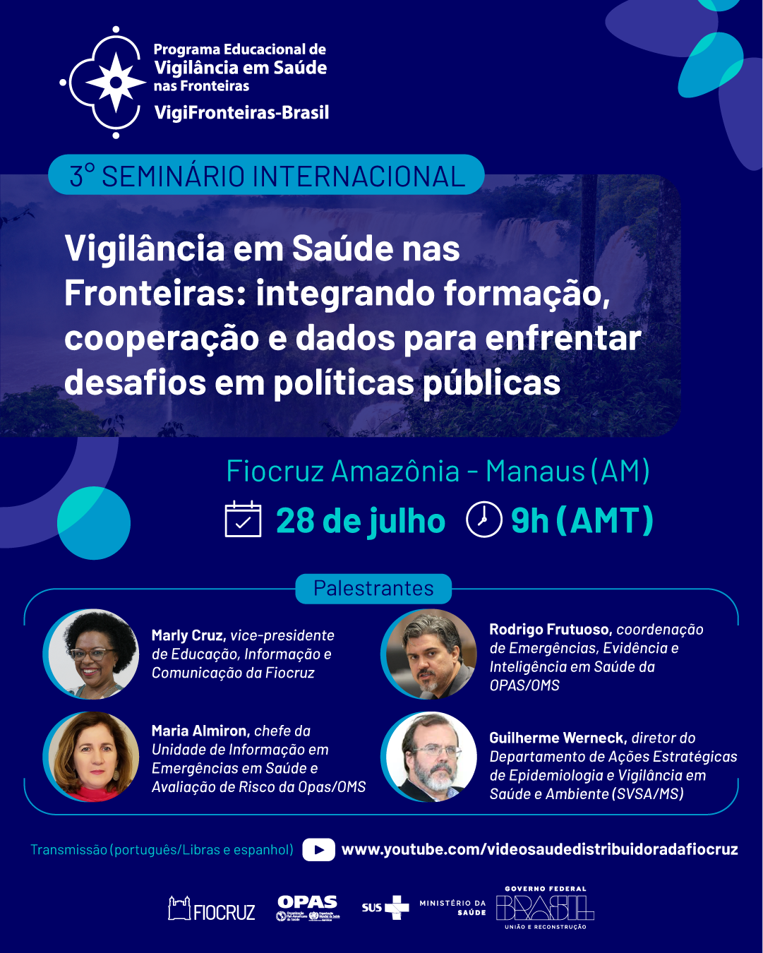 Fiocruz realiza 3º Seminário Internacional do Programa VigiFronteiras-Brasil