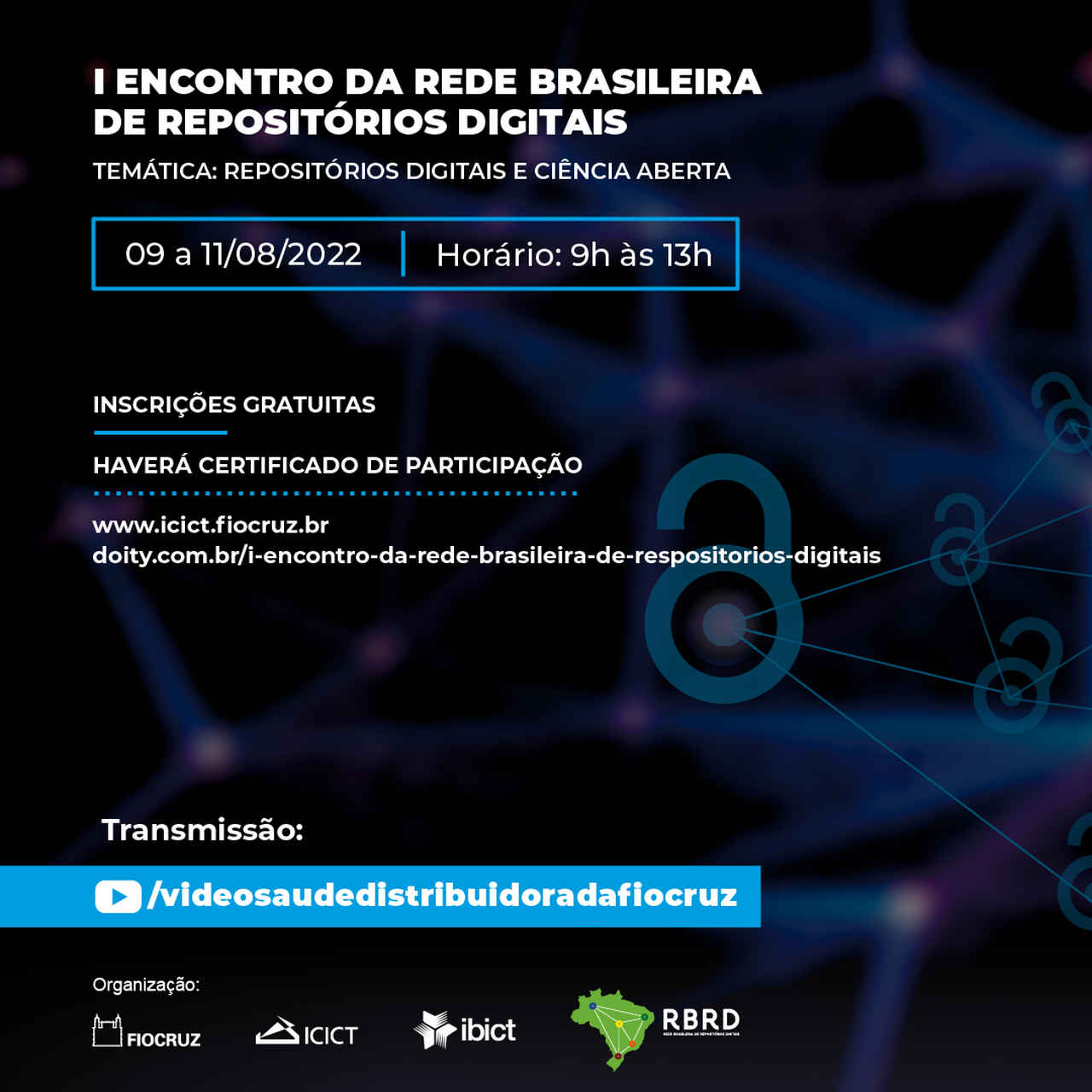 Fiocruz realiza I Encontro da Rede Brasileira de Repositórios Digitais em agosto