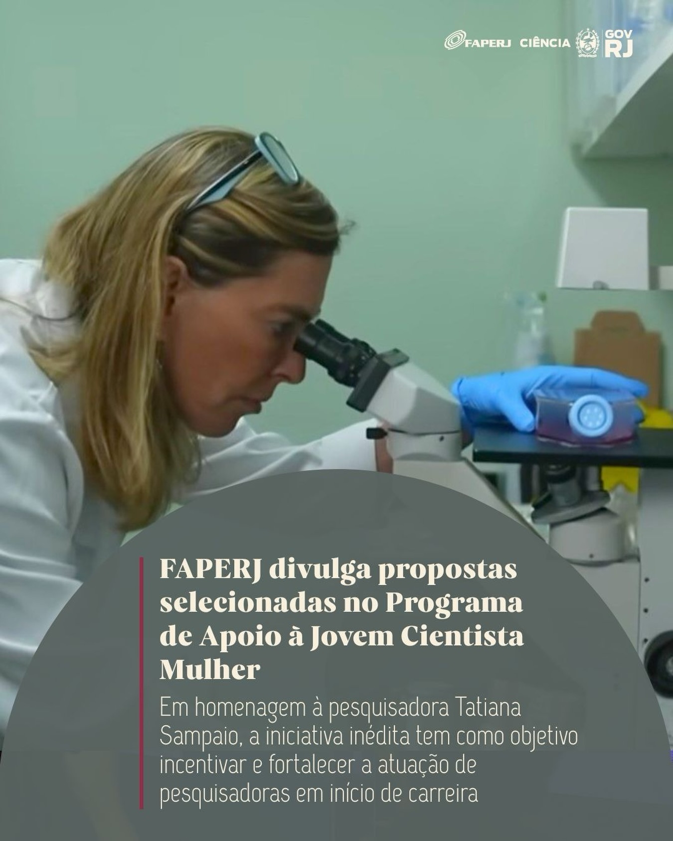 Pesquisadoras da Fiocruz são contempladas no Programa de Apoio à Jovem Cientista Mulher – Dra Tatiana Sampaio da Faperj