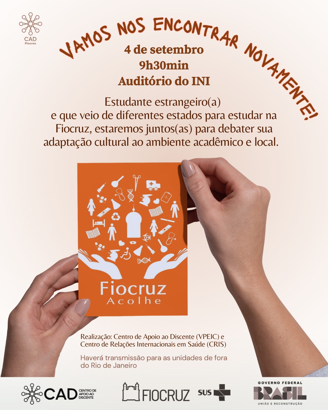 Fiocruz realiza segunda edição do Fiocruz Acolhe 2025