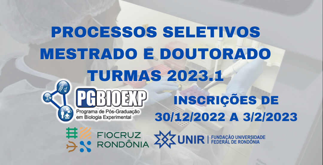 Inscrições abertas para mestrado e doutorado em Biologia Experimental