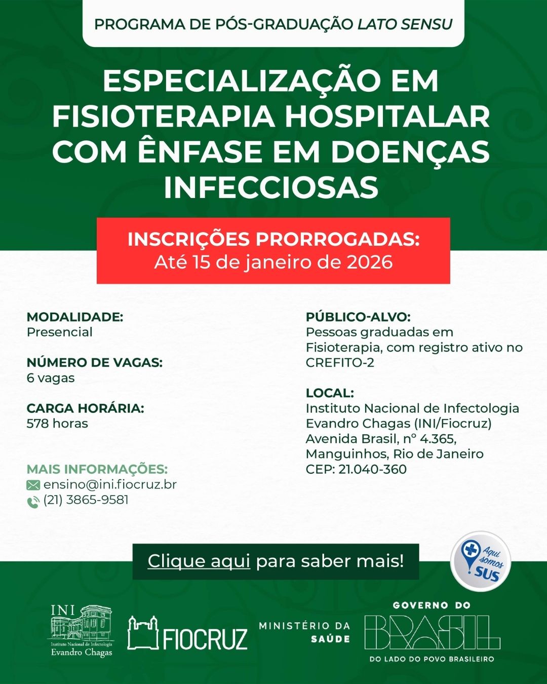 Fiocruz prorroga inscrições para Curso de Especialização em Fisioterapia Hospitalar com Ênfase em Doenças Infecciosas até 15/1