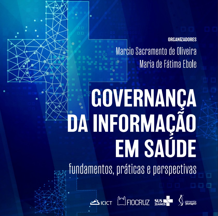 “Governança da informação em saúde” é tema de livro disponível em acesso aberto