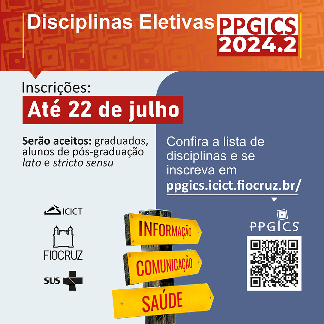 Informação e Comunicação em Saúde: inscrições abertas para as disciplinas eletivas do 2º semestre de 2024