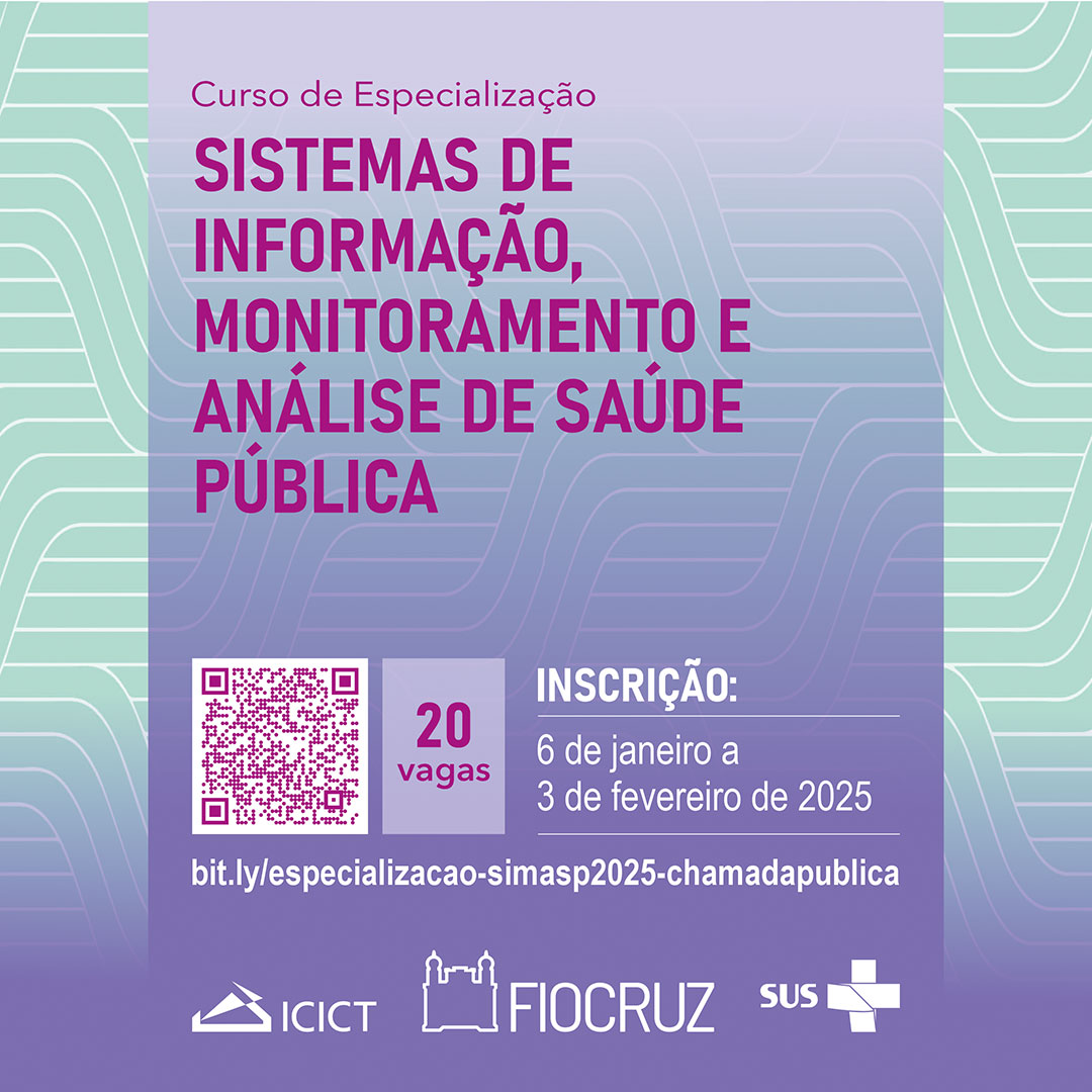 Inscrições abertas para especialização em Sistemas de Informação, Monitoramento e Análise de Saúde Pública – Simasp 2025