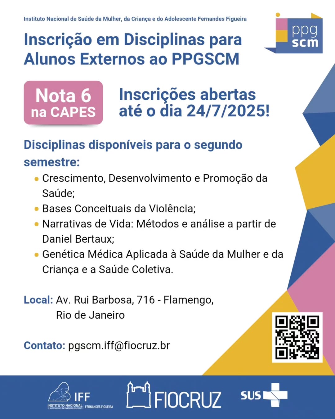 Disciplinas de Pós-Graduação em Saúde da Criança e da Mulher recebem inscrições de candidatos externos