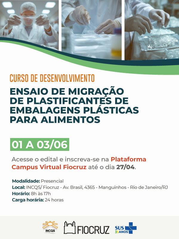 Inscrições abertas para curso de capacitação em ensaio de migração de plastificantes em embalagens plásticas para alimentos