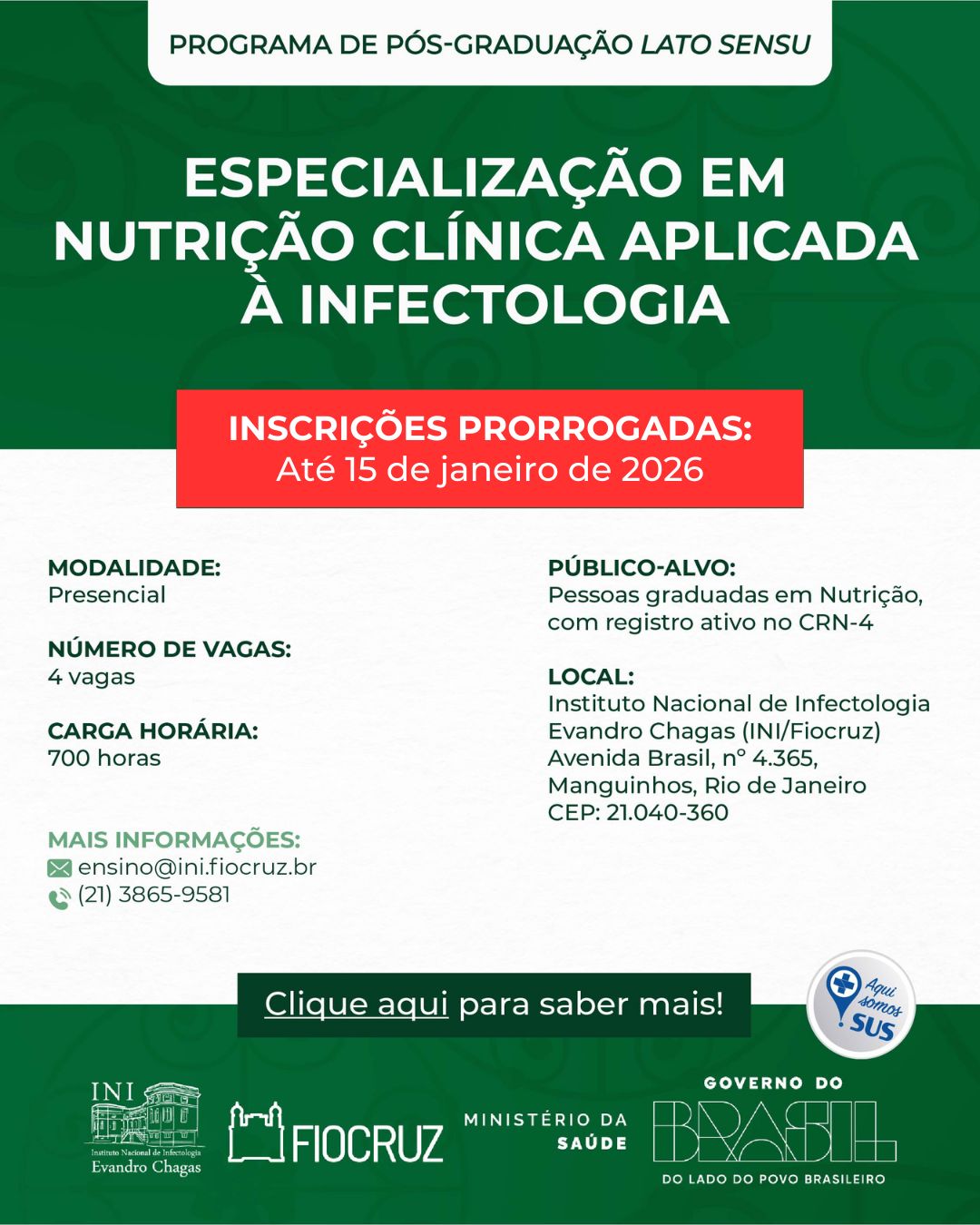 Inscrições prorrogadas para Curso de Especialização em Nutrição Clínica Aplicada à Infectologia até 15/1
