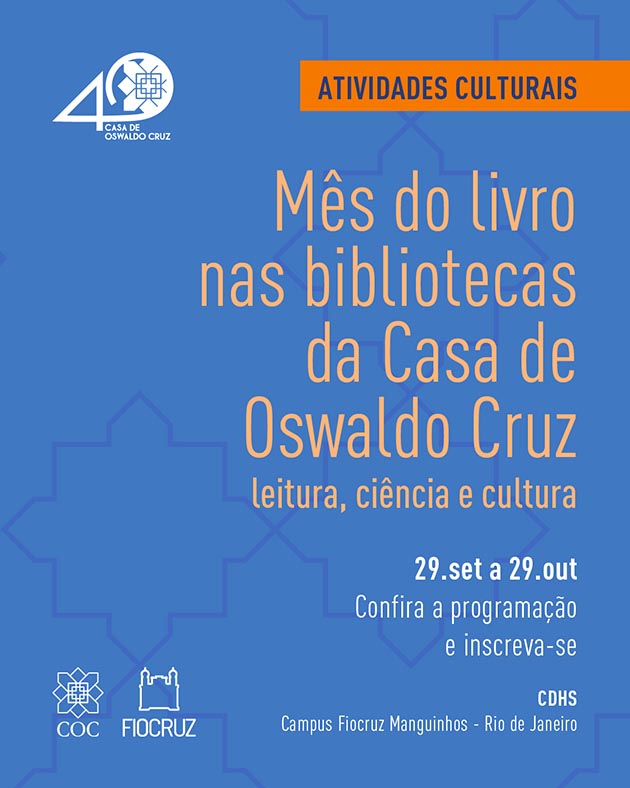 Bibliotecas da Casa de Oswaldo Cruz celebram Dia Nacional do Livro com programação cultural