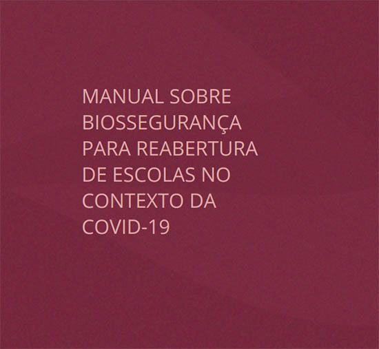 Novo manual para reabertura de escolas traz atualização científica sobre Covid-19