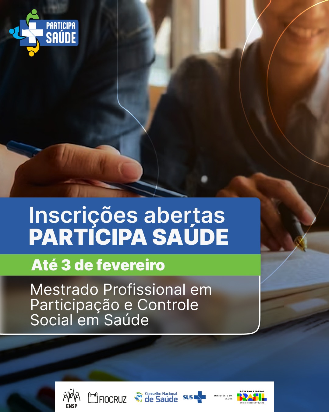 Inscrições abertas para o 'Participa Saúde': Mestrado Profissional em Participação e Controle Social em Saúde - até 3/2