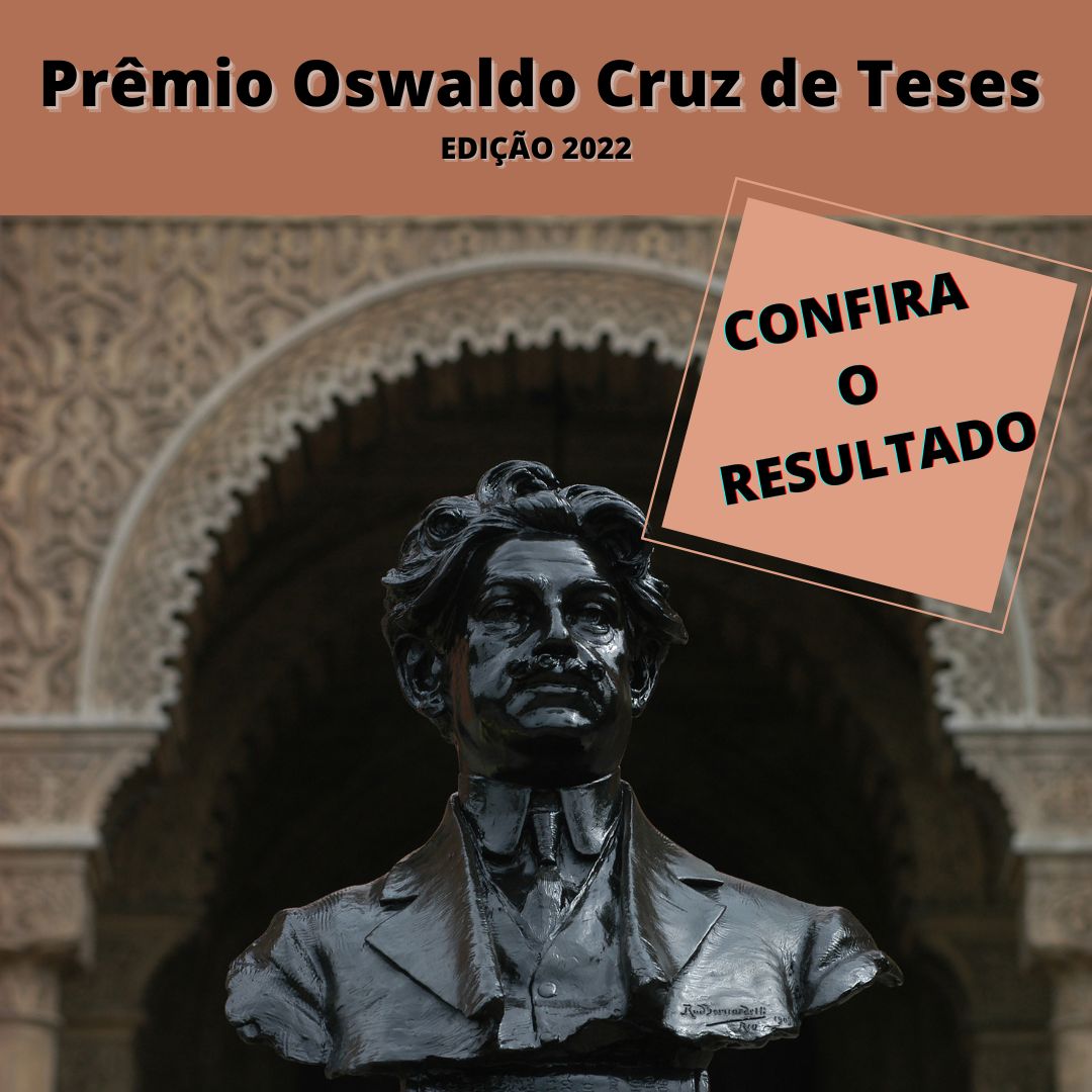 Prêmio Oswaldo Cruz de Teses 2022 divulga resultado