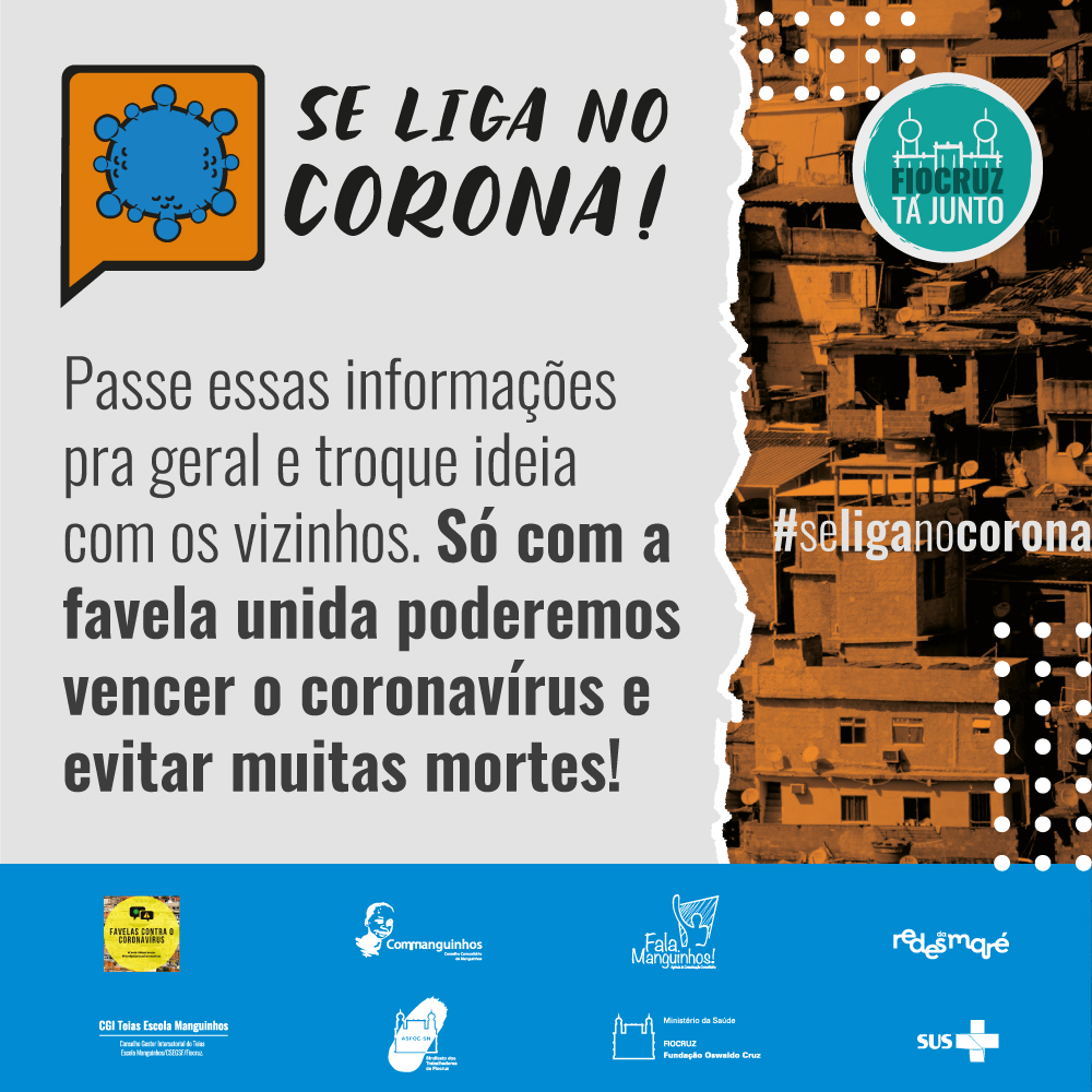 Se liga no Corona! Fundação abre chamada de apoio a favelas e periferias e promove campanha de comunicação