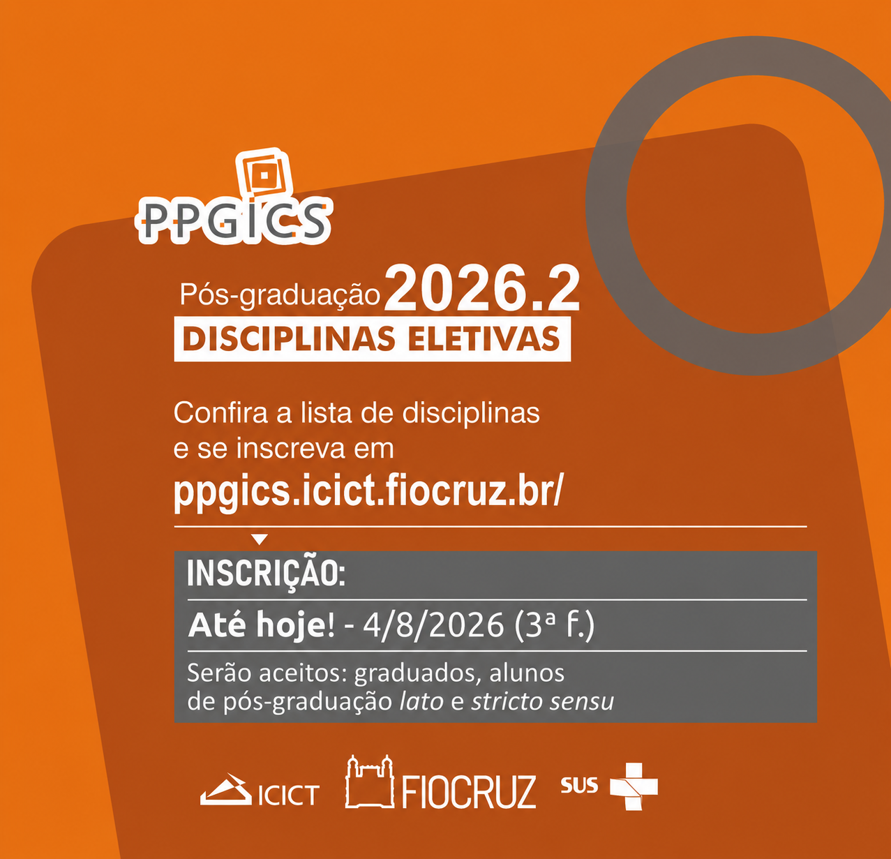 Disciplinas Eletivas PPGICS 2026.2: Aberta chamada especial para candidatos externos
