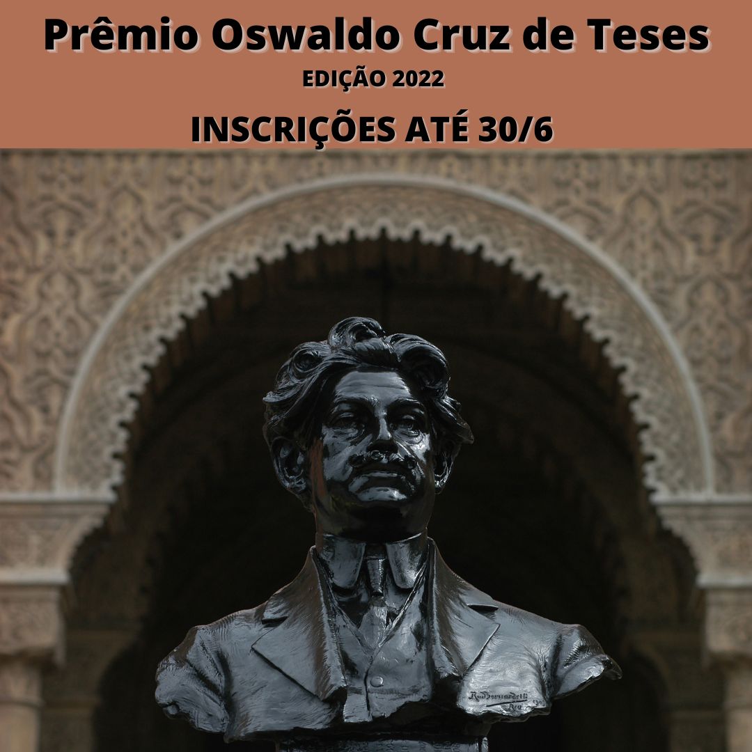 Prêmio Oswaldo Cruz de Teses 2022: últimas semanas de inscrições 