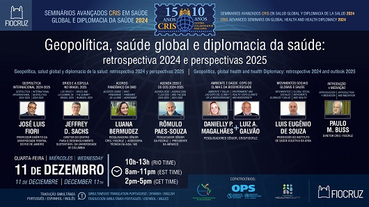 Seminário faz balanço da geopolítica, saúde global e diplomacia da saúde em 2024. Conheça formação do CVF sobre o tema