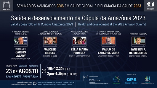 Seminário online discute saúde e desenvolvimento na Cúpula da Amazônia
