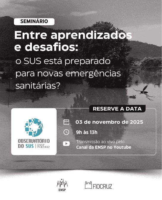 Seminário debate aprendizados e desafios do SUS diante das emergências sanitárias