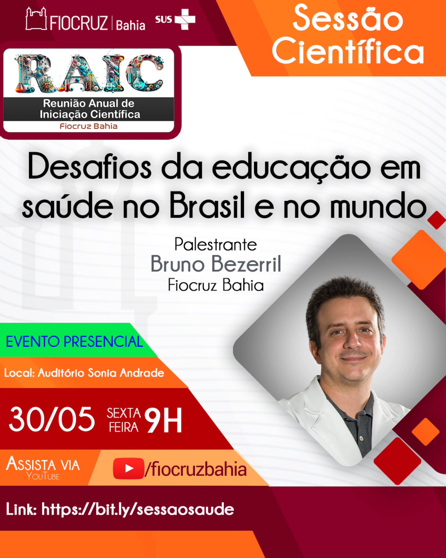 Sessão Científica: Desafios da educação em saúde no Brasil e no mundo