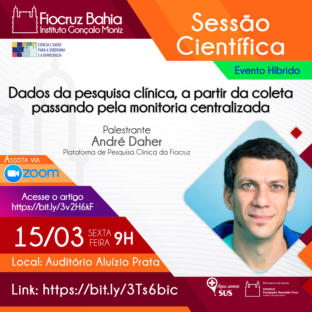 Sessão científica da Fiocruz Bahia debate use de dados da pesquisa clínica