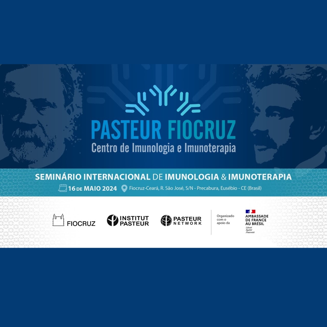 Fiocruz Ceará promove simpósio sobre imunologia e imunoterapia com Rede Pasteur