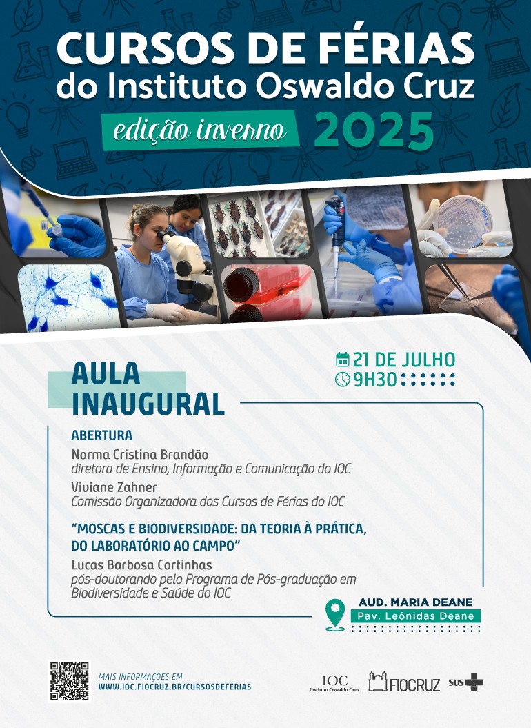 Aula inaugural dos Cursos de Férias do Instituto Oswaldo Cruz