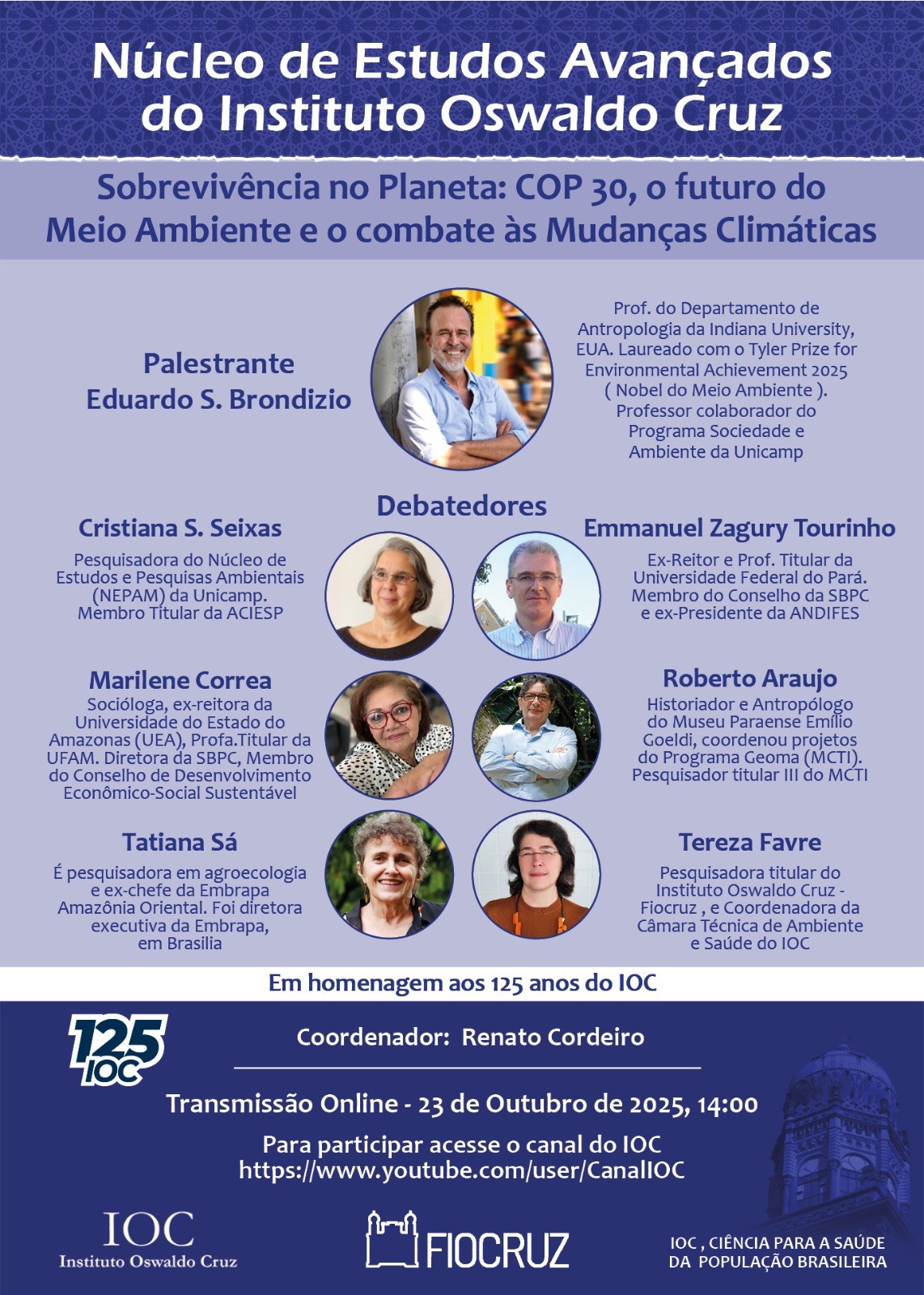 Núcleo de Estudos Avançados promoverá debate sobre meio ambiente e COP 30