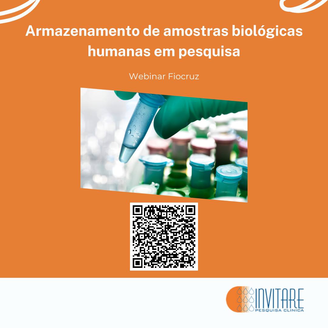 Webinar 'Armazenamento de amostras biológicas humanas em pesquisa' será realizado em 20/9
