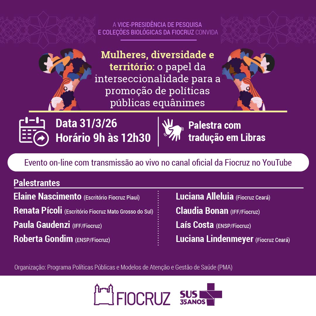 Fiocruz promove evento sobre mulheres, interseccionalidade e políticas públicas equânimes